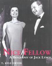 Cover of: Nice fellow: a biography of Jack Lynch