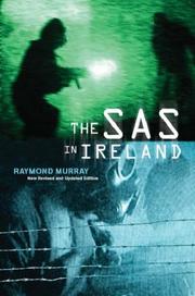 The SAS in Ireland by Murray, Raymond.