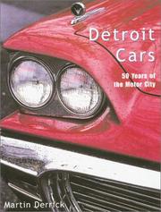 Cover of: Detroit cars by Martin Derrick