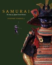 Cover of: Samurai: The Story of Japan's Great Warriors