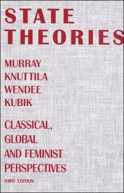 Cover of: State Theories by Murray Knuttila, Wendee Kubik