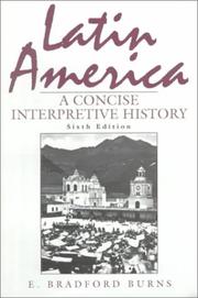 Cover of: Latin America: a concise interpretive history