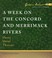 Cover of: A Week on the Concord and Merrimack Rivers
