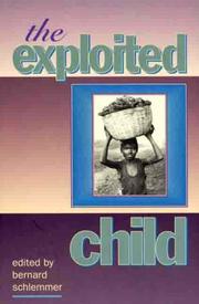 Cover of: The Exploited Child by Bernard Schlemmer, Bernard Schlemmer