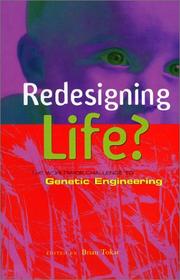Cover of: Redesigning Life? by Brian Tokar