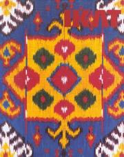 Cover of: Ikat: Splendid Silks of Central Asia