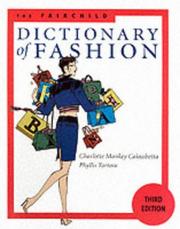 Cover of: The Fairchild Dictionary of Fashion by Charlotte Mankey Calasibetta, Phyllis Torta