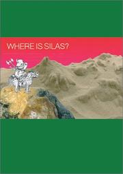 Cover of: Where is Silas?