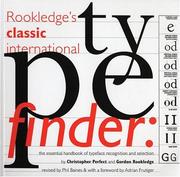 Rookledge's classic international typefinder by Christopher Perfect, Gordon Rookledge, Phil Baines