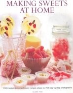 Cover of: Making Sweets At Home by Claire Ptak