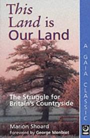 Cover of: This Land Is Our Land by Marion Shoard