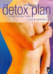 Cover of: The Detox Plan: Clearing Your Body, Mind and Emotions
