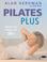 Cover of: Pilates Plus