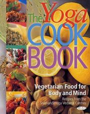 Cover of: The Yoga Cookbook (Sivananda Yoga Vedanta Centres) by Sivananda Yoga Vedanta Centre