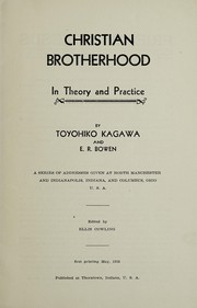 Cover of: Christian brotherhood in theory and practice