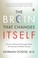 Cover of: The Brain that changes itself