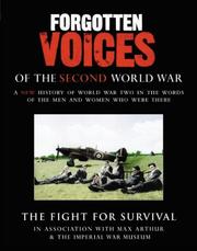 Cover of: Forgotten Voices of the Second World War Programme One: September 1939 - June 1941 (Forgotten Voices World War 2)
