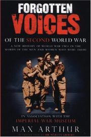 Cover of: Forgotten Voices of the Second World War, Programme One: September 1939 - June 1941 (Forgotten Voices World War 2)