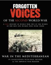 Cover of: Forgotten Voices of the Second World War, Programme Two: July 1941 - July 1943 (Forgotten Voices World War 2)