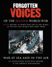 Cover of: Forgotten Voices of the Second World War, Programme 3: July 1943 - June 1944 (Forgotten Voices World War 2)