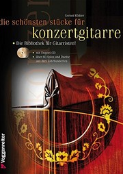 Cover of: Die schönsten Stücke für Konzertgitarre