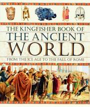 Cover of: The Kingfisher book of the ancient world