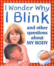 Cover of: I Wonder Why I Blink by Brigid Avison