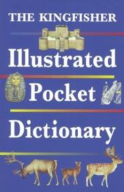 Cover of: The Kingfisher illustrated pocket dictionary by Angela Crawley