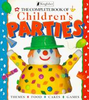 Cover of: The complete book of children's parties