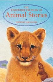 Cover of: The Kingfisher Treasury of Animal Stories by Jane Olliver