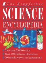 Cover of: The Kingfisher science encyclopedia