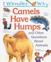 Cover of I wonder why camels have humps and other questions about animals