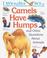 Cover of: I wonder why camels have humps and other questions about animals