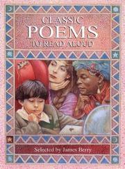 Cover of: Classic poems to read aloud by Berry, James, James Mayhew