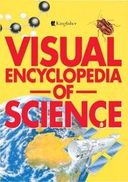 Cover of: Visual encyclopedia of science. by Kingfisher Books