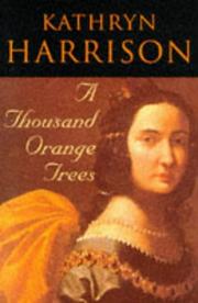 Cover of: A Thousand Orange Trees