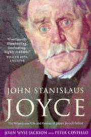 Cover of: John Stanislaus Joyce by John Wyse Jackson, Peter Costello