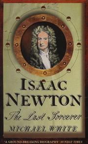 Cover of: Isaac Newton by Michael White