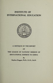Cover of: A critique of the report of the League of Nations' mission of educational experts to China