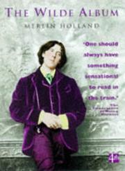 Cover of: The Wilde album by Merlin Holland