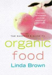 Cover of: The Shopper's Guide to Organic Food