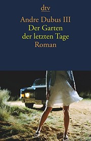 Cover of: Der Garten der letzten Tage by 