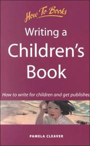 Cover of: Writing a Children's Book by Pamela Cleaver