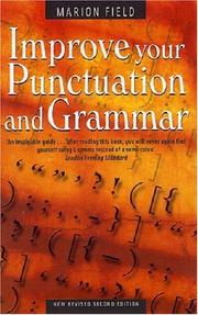 Cover of: Improve Your Unctuation and Grammar by Marion Field