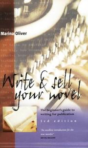 Cover of: Write & Sell Your Novel by Marina Oliver, Marina Oliver