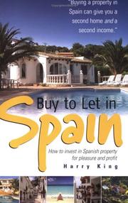 Cover of: Buy to Let in Spain: How to Invest in Spanish Property for Pleasure and Profit (How to)