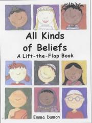 Cover of: All Kinds of Beliefs (All Kinds Of...) by Emma Damon