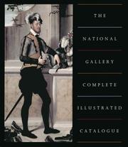 Cover of: National Gallery Complete Illustrated Catalogue by C Baker
