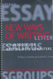 Cover of: New Ways of Writing: A Handbook for Writing with Computers