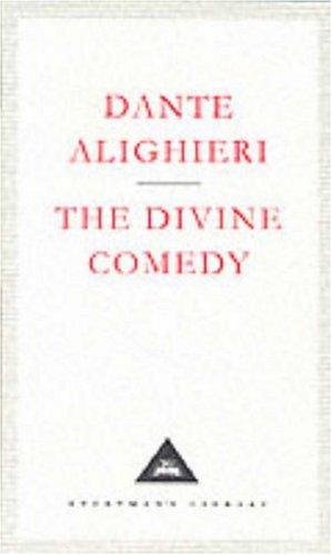 The Divine Comedy (Everyman's Library Classics) by Dante Alighieri